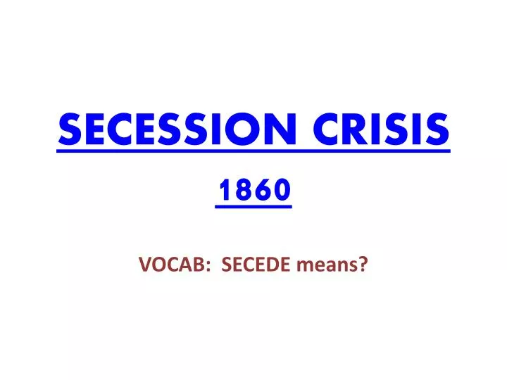 secession crisis 1860