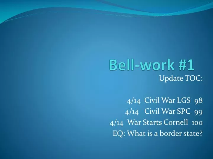 bell work 1