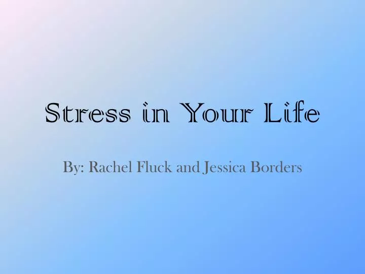stress in your life
