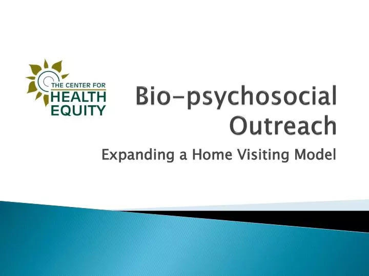 bio psychosocial outreach