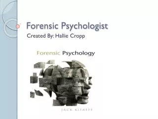 Forensic Psychologist