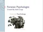 Forensic Psychologist - slide 1