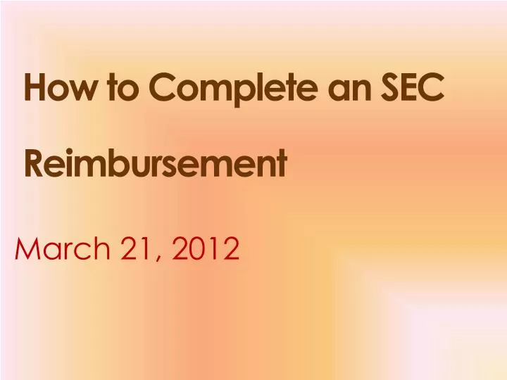 how to complete an sec reimbursement