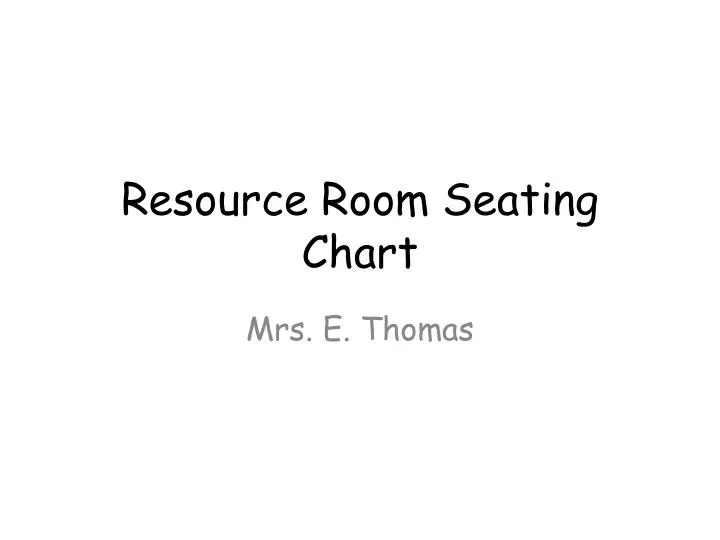 resource room seating chart