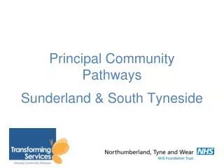 Principal Community Pathways h Sunderland &amp; South Tyneside