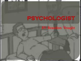 PSYCHOLOGIST