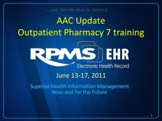 AAC Update Outpatient Pharmacy 7 training