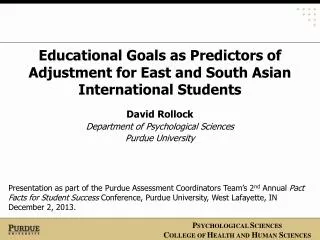 Educational Goals as Predictors of Adjustment for East and South Asian International Students