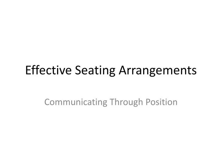 effective seating arrangements