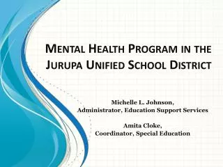 Mental Health Program in the Jurupa Unified School District