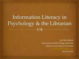 Information Literacy in Psychology &amp; the Librarian