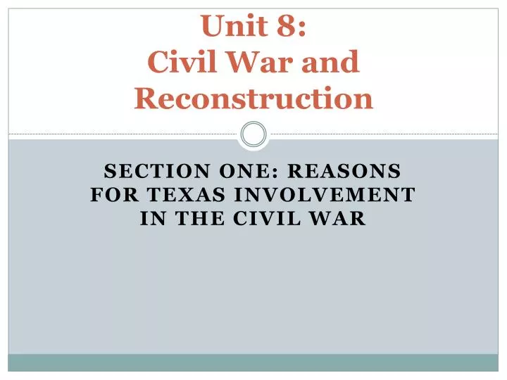 unit 8 civil war and reconstruction