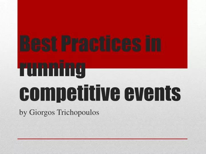 best practices in running competitive events