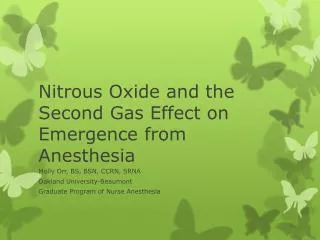 Nitrous Oxide and the Second Gas Effect on Emergence from Anesthesia