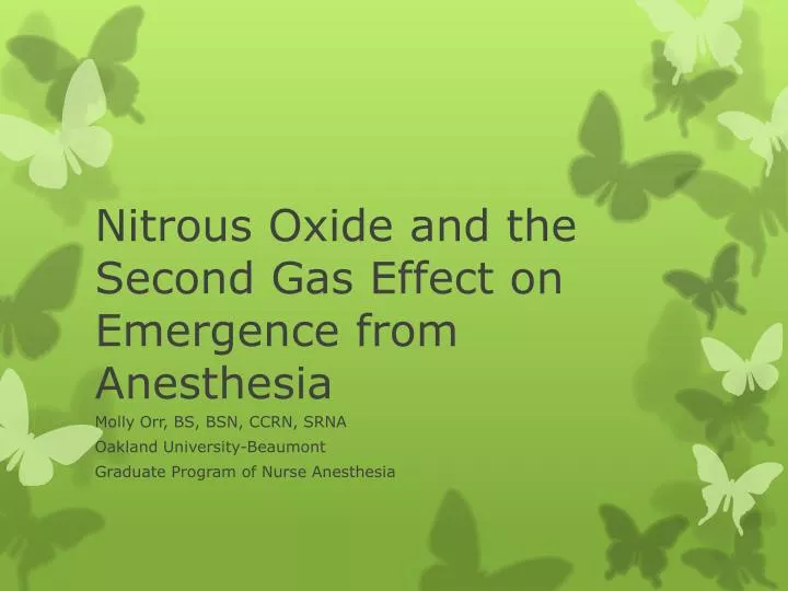 nitrous oxide and the second gas effect on emergence from anesthesia