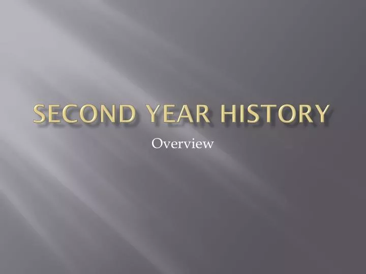 second year history