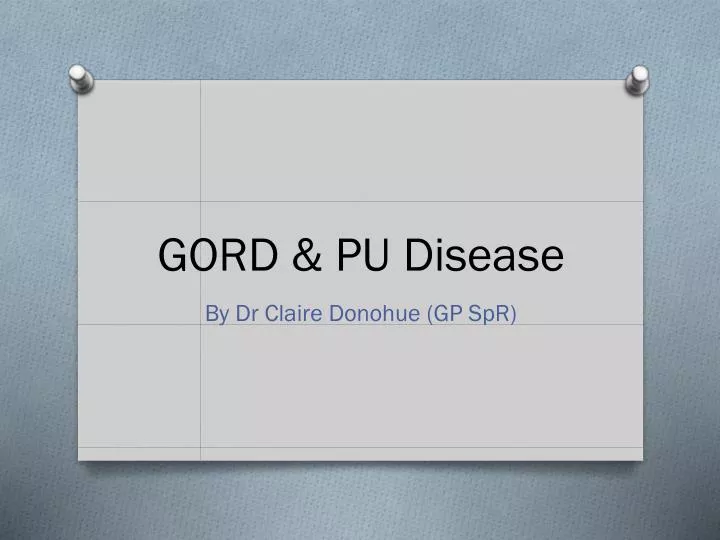 gord pu disease