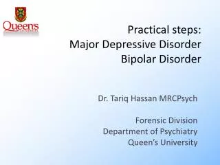Practical steps: Major Depressive Disorder Bipolar Disorder