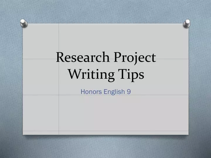 research project writing tips