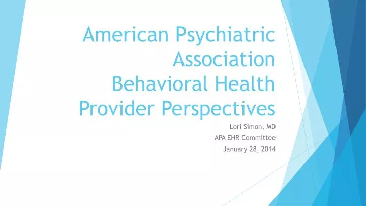 american psychiatric association behavioral health provider perspectives