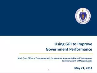 Using GPI to Improve Government Performance