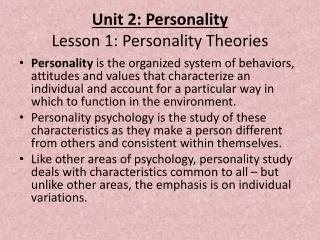 Unit 2: Personality Lesson 1: Personality Theories
