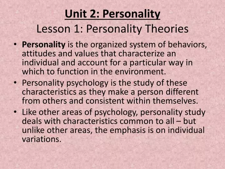 unit 2 personality lesson 1 personality theories
