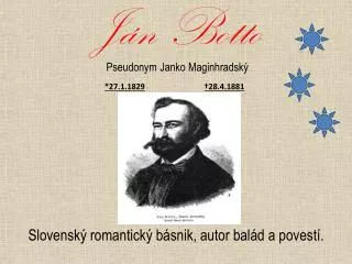 Ján Botto Pseudonym Janko Maginhradský