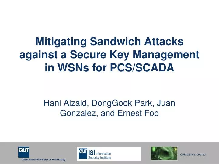 mitigating sandwich attacks against a secure key management in wsns for pcs scada
