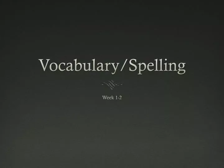 vocabulary spelling