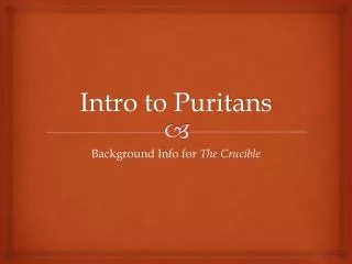 Intro to Puritans