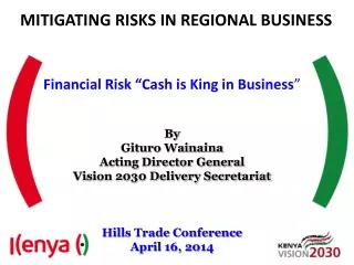 MITIGATING RISKS IN REGIONAL BUSINESS