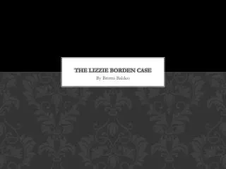 The Lizzie Borden Case