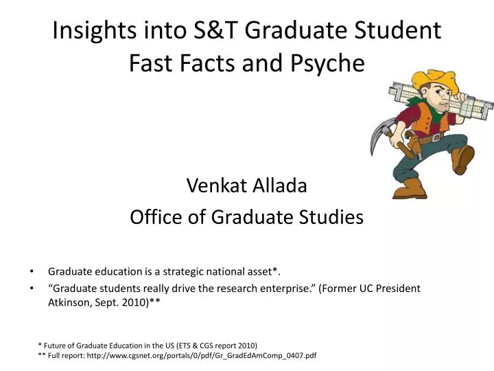 insights into s t graduate student fast facts and psyche