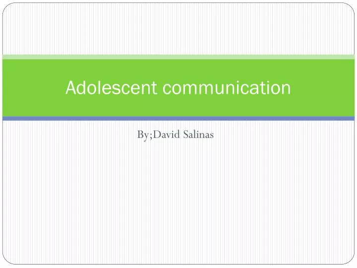adolescent communication