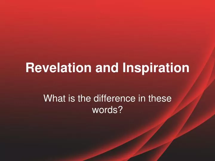revelation and inspiration