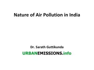 Nature of Air Pollution in India