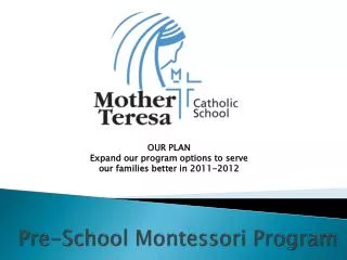Pre-School Montessori Program