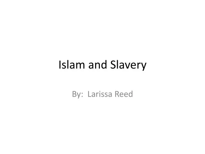 islam and slavery