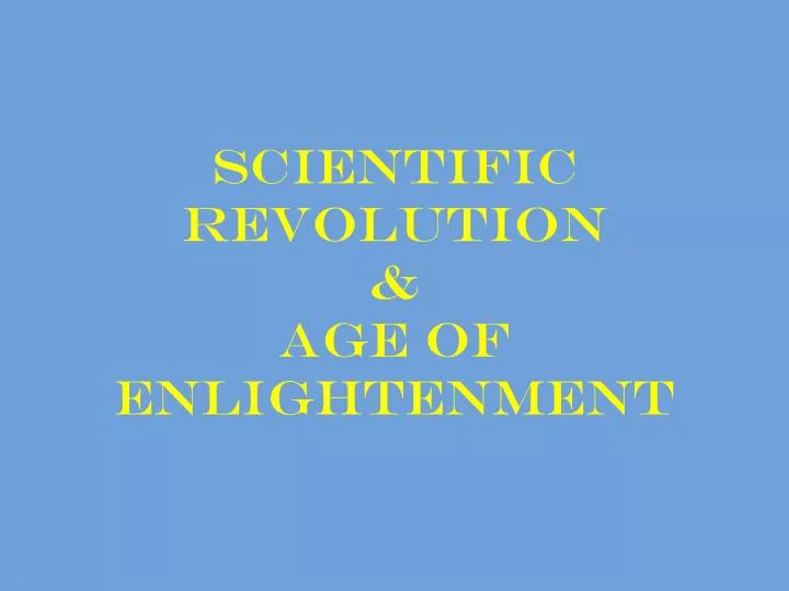 scientific revolution age of enlightenment