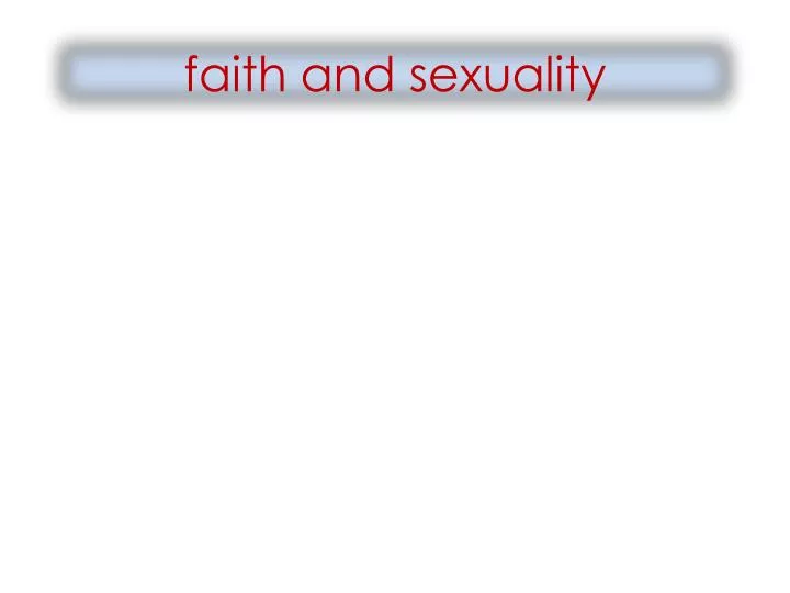 faith and sexuality