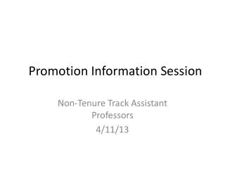 Promotion Information Session