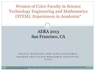 Sylvia Hurtado and Tanya Figueroa Higher Education Research Institute, UCLA