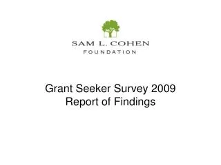 Grant Seeker Survey 2009 Report of Findings