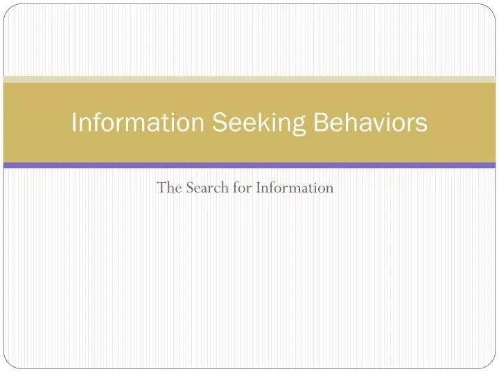 information seeking behaviors