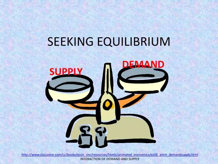 seeking equilibrium