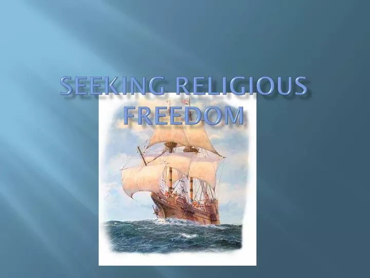 seeking religious freedom