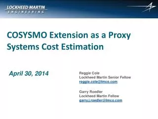 COSYSMO Extension as a Proxy Systems Cost Estimation