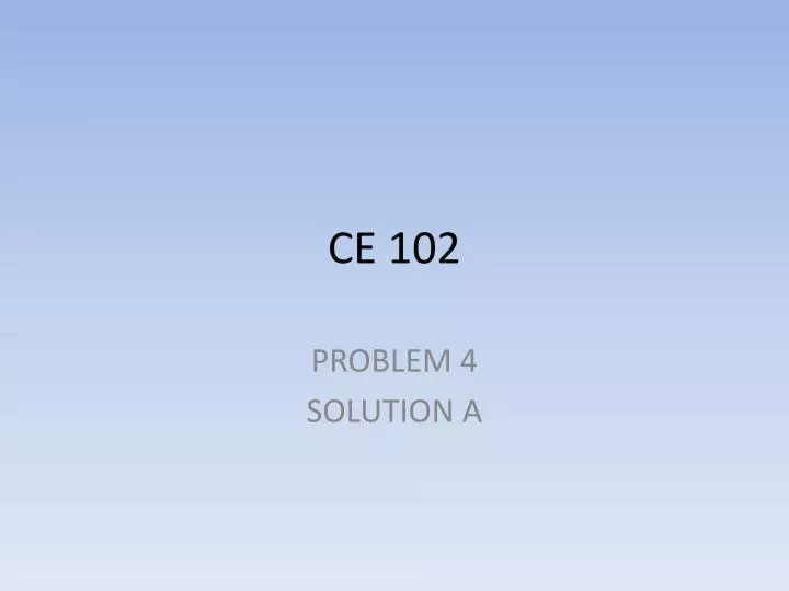 ce 102