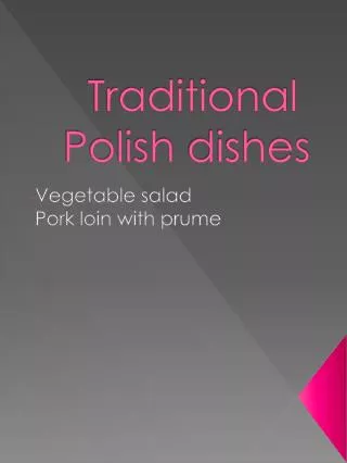 Traditional Polish dishes